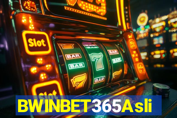 BWINBET365Asli