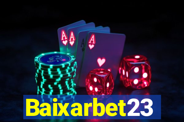 Baixarbet23