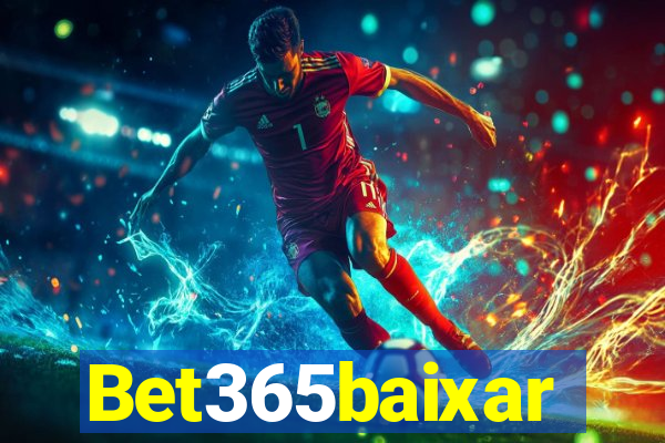 Bet365baixar
