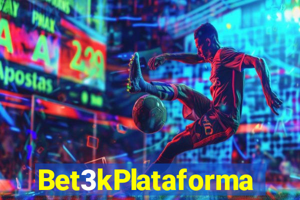Bet3kPlataforma