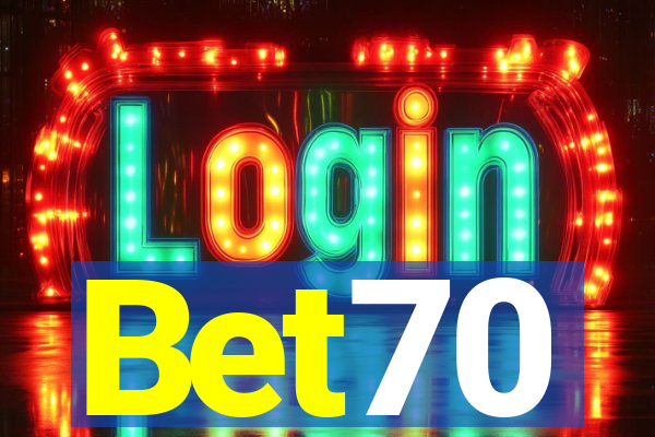 Bet70