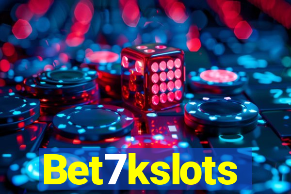 Bet7kslots