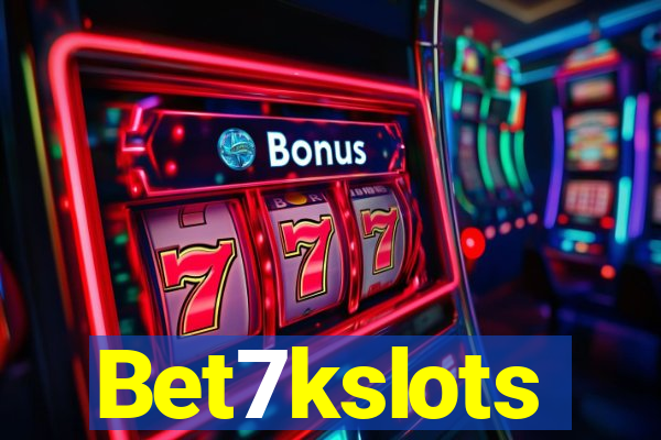 Bet7kslots