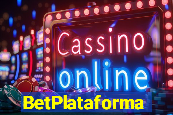 BetPlataforma