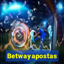 Betwayapostas