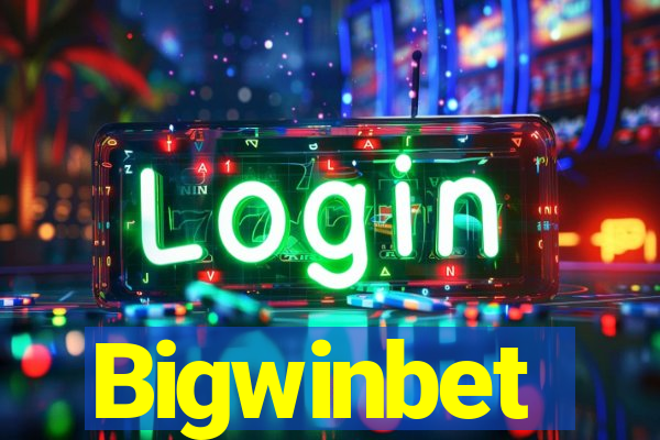Bigwinbet