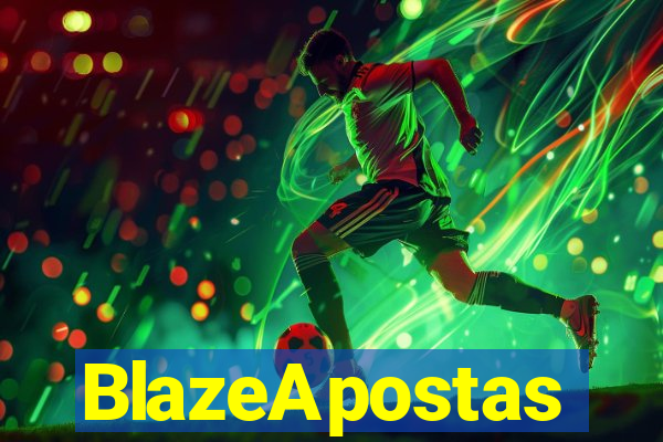 BlazeApostas