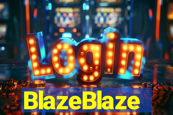 BlazeBlaze
