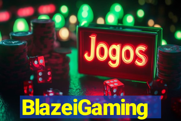 BlazeiGaming