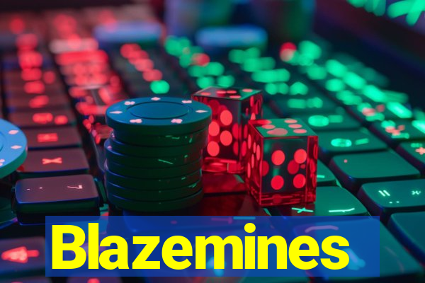 Blazemines