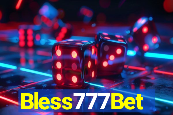 Bless777Bet