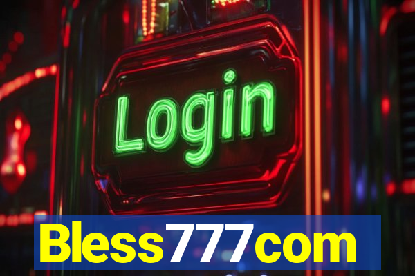Bless777com