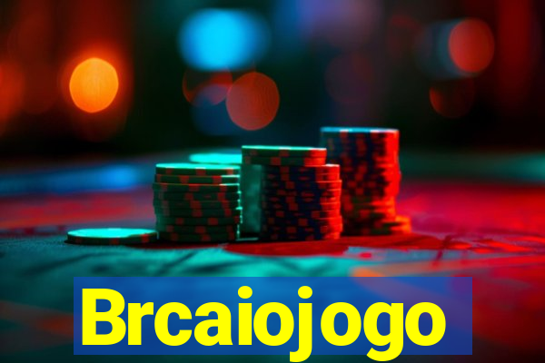 Brcaiojogo