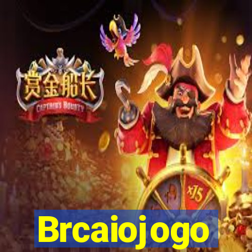 Brcaiojogo