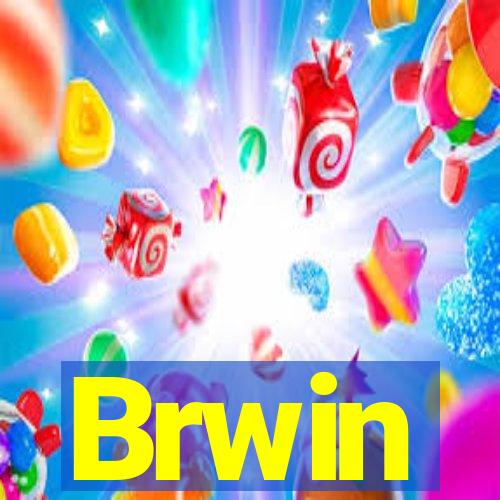 Brwin