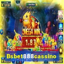Bsbet888cassino