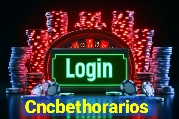 Cncbethorarios