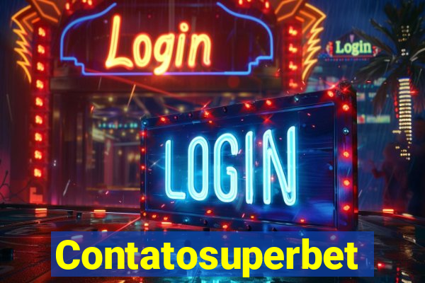 Contatosuperbet