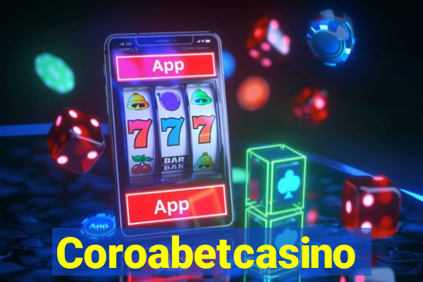 Coroabetcasino