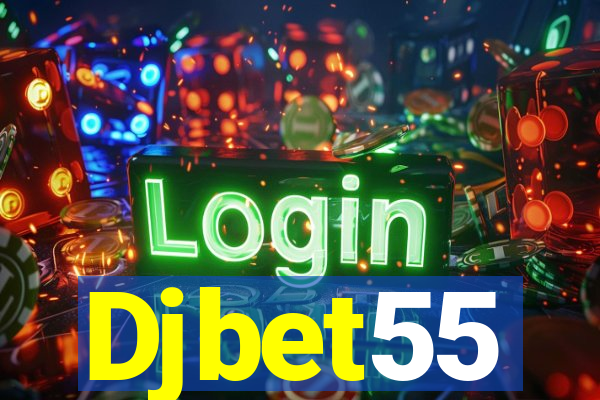Djbet55