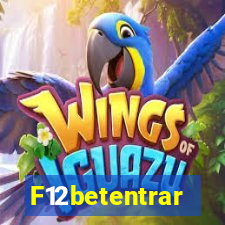 F12betentrar