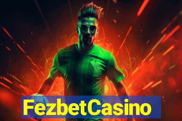 FezbetCasino