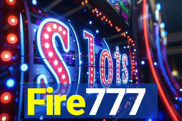 Fire777