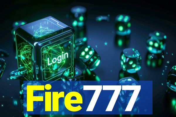 Fire777