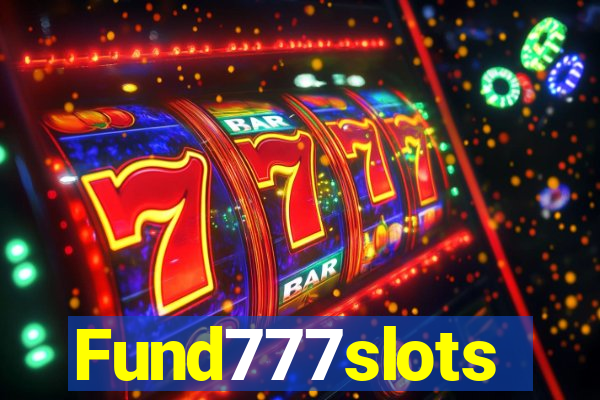 Fund777slots