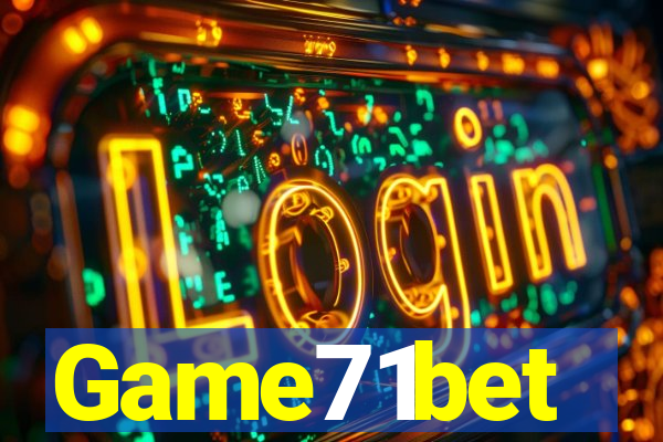 Game71bet