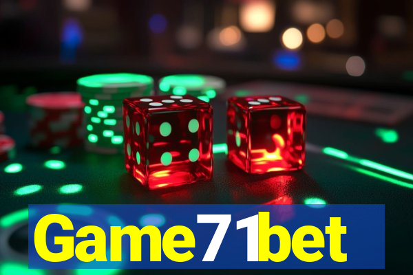 Game71bet