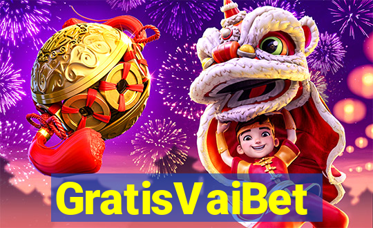 GratisVaiBet