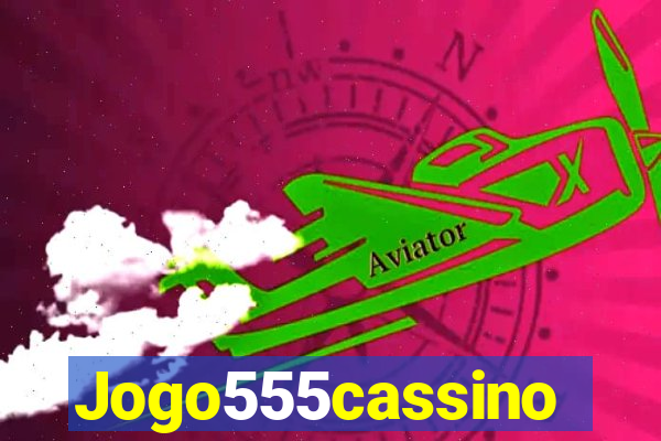 Jogo555cassino
