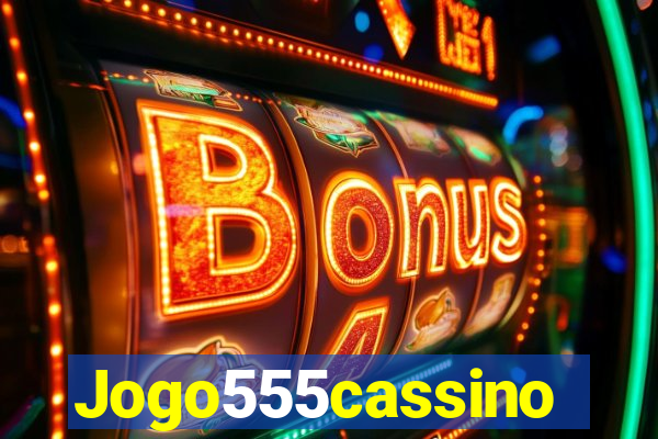 Jogo555cassino
