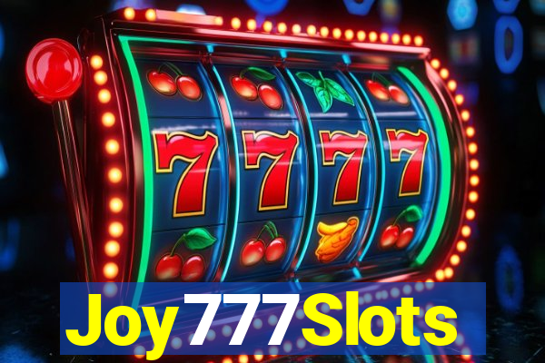 Joy777Slots