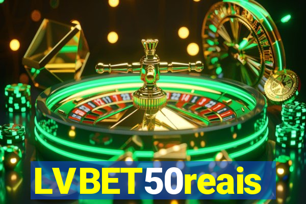 LVBET50reais