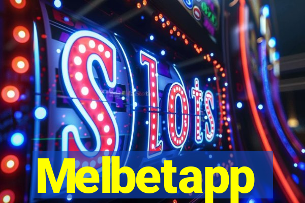 Melbetapp