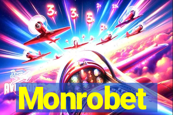 Monrobet