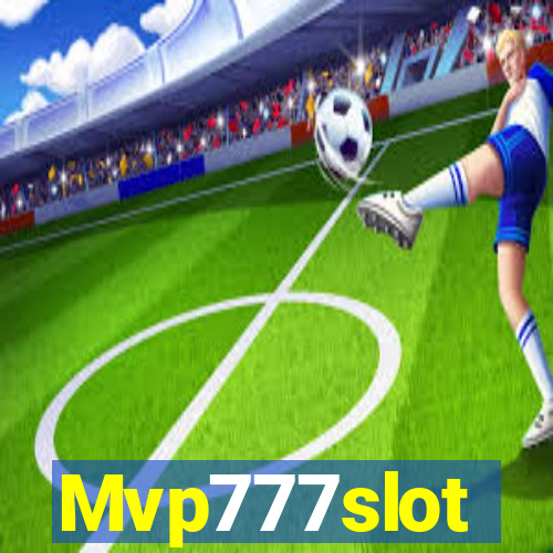 Mvp777slot