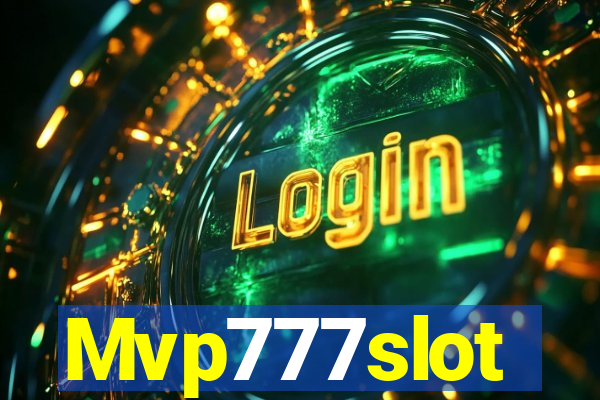 Mvp777slot