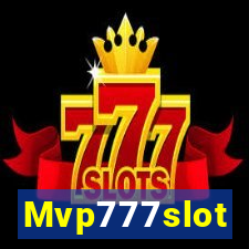 Mvp777slot