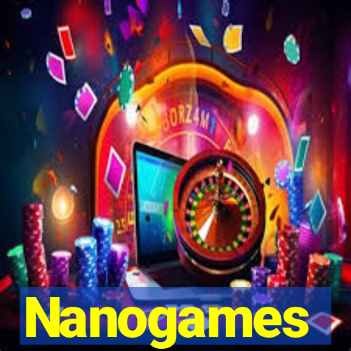 Nanogames
