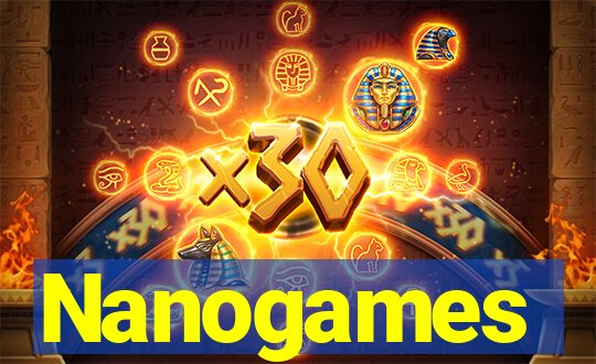 Nanogames