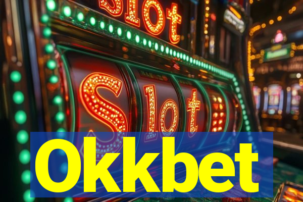 Okkbet