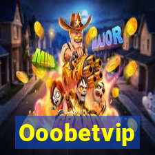 Ooobetvip