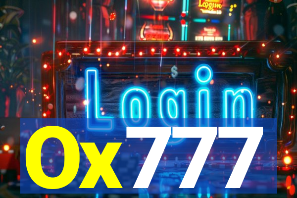 Ox777