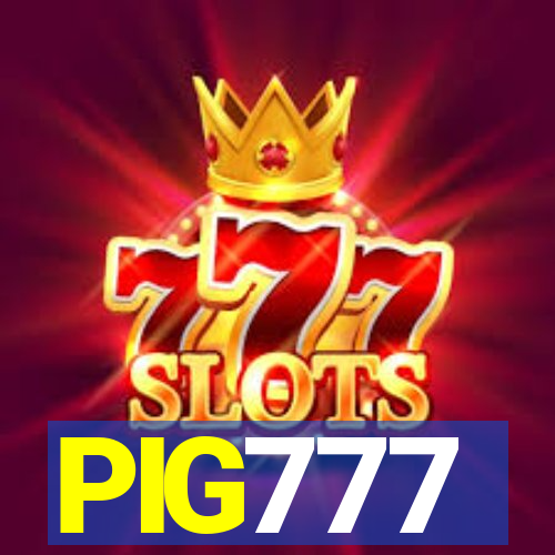 PIG777