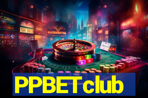 PPBETclub