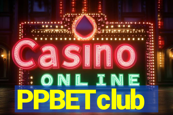 PPBETclub