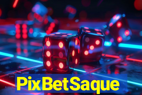 PixBetSaque